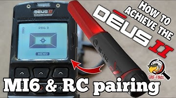 XP Deus II (2) - Pairing and unpairing the MI6 Pinpointer tutorial