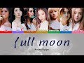 Dreamcatcher FULL MOON HAN ROM ENG Color Coded Lyrics 