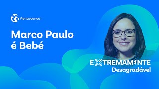 Marco Paulo é Bebé - Extremamente Desagradável