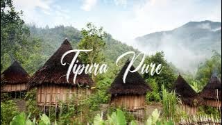 Tipura Pure  - PNG Old Song  - Melanesia Indigenous Music