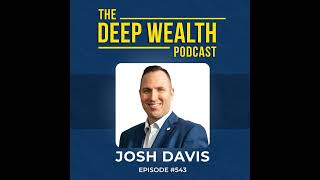 5X Founder Josh Davis: How To Eliminate This ONE Founder Bottleneck Holding You Back (#543)