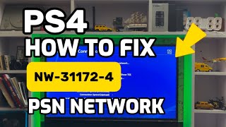 How To Fix PS4 Error NW-31172-4 Internet Connection Haa been