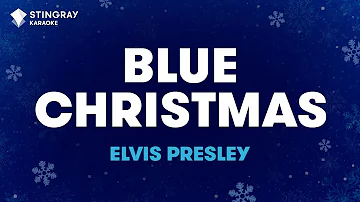 Elvis Presley - Blue Christmas (Karaoke With Lyrics)