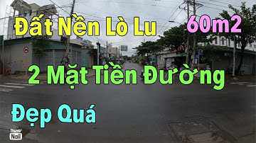 Bán Đất Nền Lò Lu Quận 9 I 2 Mặt Tiền Quá Đẹp & 60m2