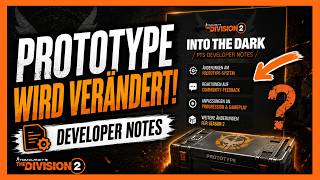 Prototype Gear wird verändert! Alle Infos aus den Developer Notes | The Division 2 Deutsch