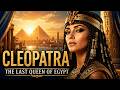 Cleopatra's Genius The Woman Rome Feared Most