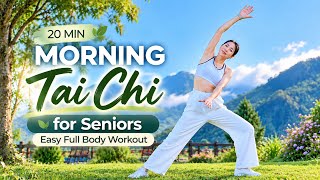 20-Min Morning Tai Chi for Seniors | Easy Full Body Workout