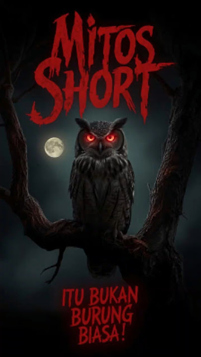 Burung Hantu: Pertanda Kematian?  #laraswaktu # #horror #mitosindonesia  #youtubeshorts  #shorts