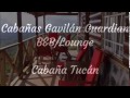 Cabanas Gavilan Guardian BB Lounge