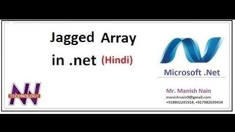 Net tutorial in Hindi | What is jagged array |  Hindi | Manish Nain