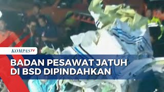 KNKT Tiba, Badan Pesawat Jatuh di BSD Tangerang Selatan Dipindahkan