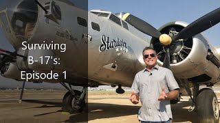 Surviving B-17's: Episode 1