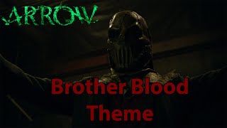 Brother Blood Theme Suite Arrow Season 2: Blake Neely 