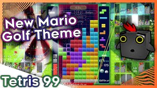 Tetris 99: New Mario Golf: Super Rush Theme! Maximus Cup