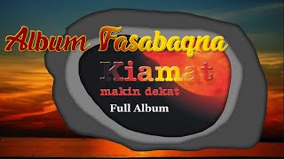 Album Sholawat Fasabaqna Kiamat Makin Dekat Vol. 4 Full Musik HD