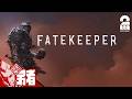 【Fatekeeper】超絶グラフィック！【弟者】