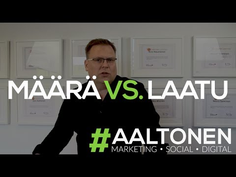 Video: Laatu Vs Määrä