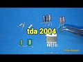 Tutorial amplifier tda2004 simple 4/12 v