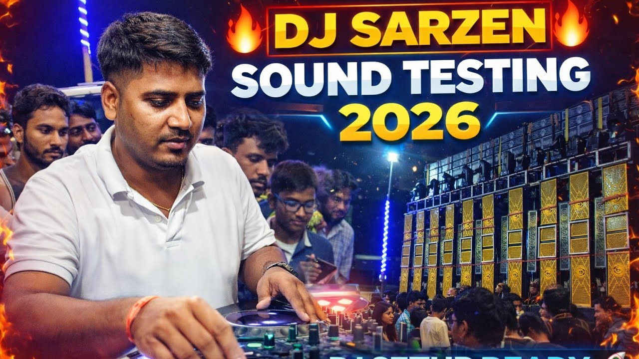 DJ SARZEN Sound Testing 2026 | DJ Setup Ready 🚀