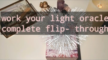 Work your light oracle flip-through