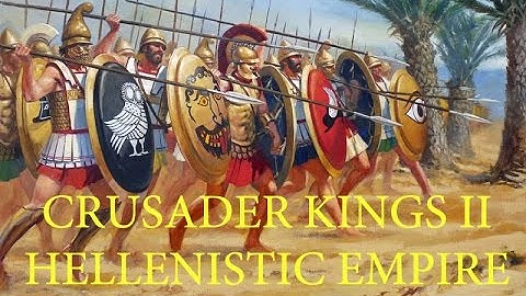 Crusader Kings II - Hellenistic Empire - Episode 2: Revolts!