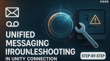 Unified Messaging Troubleshooting in Unity Connection |Step-by-Step #cisco #VOIP #cisconetworking