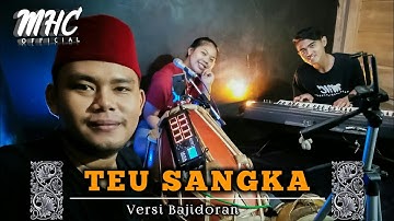 TEU SANGKA VERSI BAJIDORAN MELENOYY || LIVEAUDIORECORD