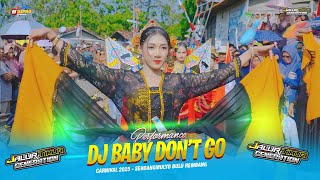Download Lagu DJ BABY DON'T GO - JALUR TIMUR GENERATION - MODHOT AUDIO | CARNIVAL 2025 - SENDANGMULYO BULU REMBANG MP3 Download Lagu DJ BABY DON'T GO - JALUR TIMUR GENERATION - MODHOT AUDIO | CARNIVAL 2025 - SENDANGMULYO BULU REMBANG MP3