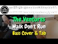 The Ventures WALK DON T RUN Bass Cover With TABS mp3
