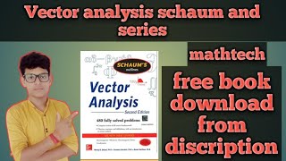 Vector analysis book pdf Google drive link free download mathtech Schaum outline