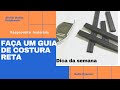 Como fazer um guia magnético para costura reta | DIY Costura