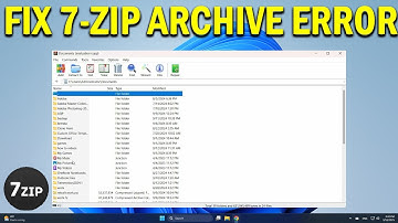 How To Fix 7 Zip Cannot Open File as Archive Error on Windows PC - Quick Fix