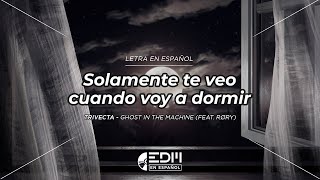 [Letra] Trivecta - Ghost In The Machine // SUB ESPAÑOL