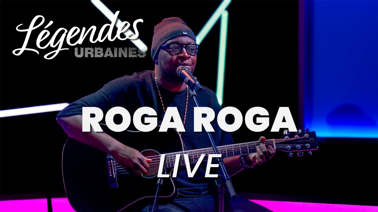 Roga Roga en live dans Légendes Urbaines