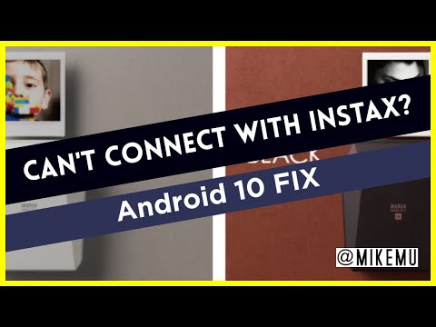 Fuji Instax Connection Problem, Could Not Connect to the Printer with Android 10 | How To Connect