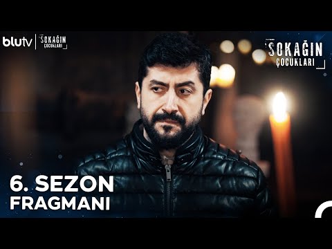 Sokağın Çocukları | 6. Sezon Fragmanı