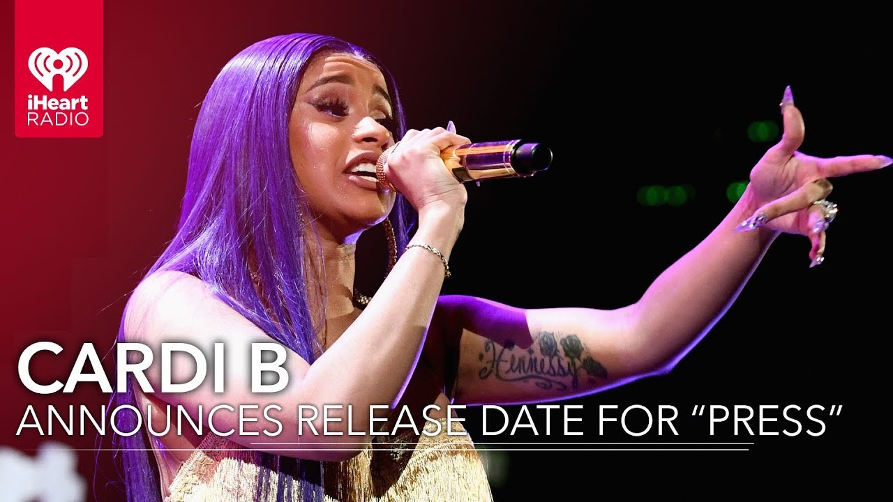 Cardi B Announces Release Date For New Song "Press" Fast Facts YouTube