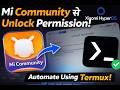 HyperOS Bootloader Unlock 🔥 Mi Community + Termux 100% Working Method 🔓