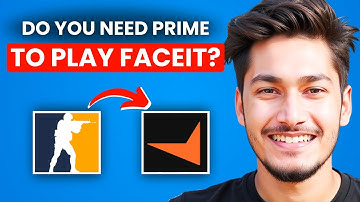 Do You Need Prime to Play FACEIT in 2025? (FULL GUIDE)
