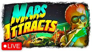 Subjogating human scum for the entertainment of the great mars alienums | Mars Attracts 🔴 Live screenshot 3