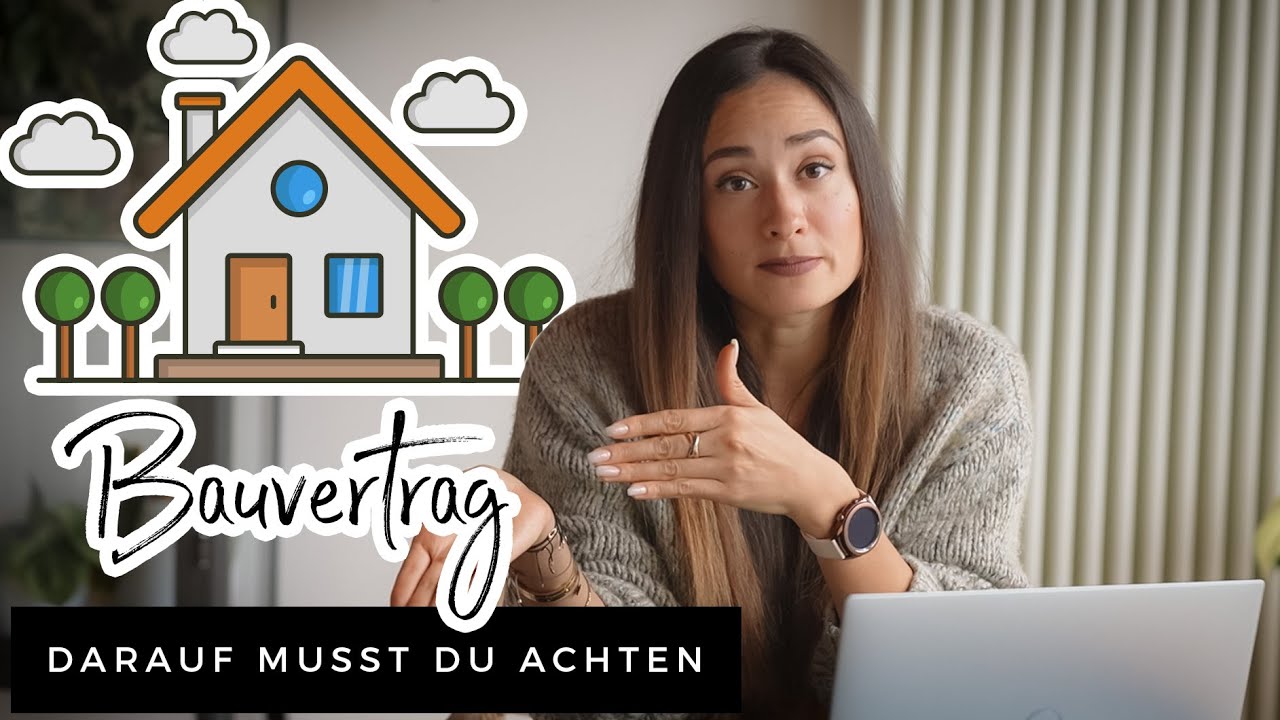 New Update BAUVERTRAG - Darauf musst du beim HAUSBAU achten | Achtung: NEUE GESETZESLAGE