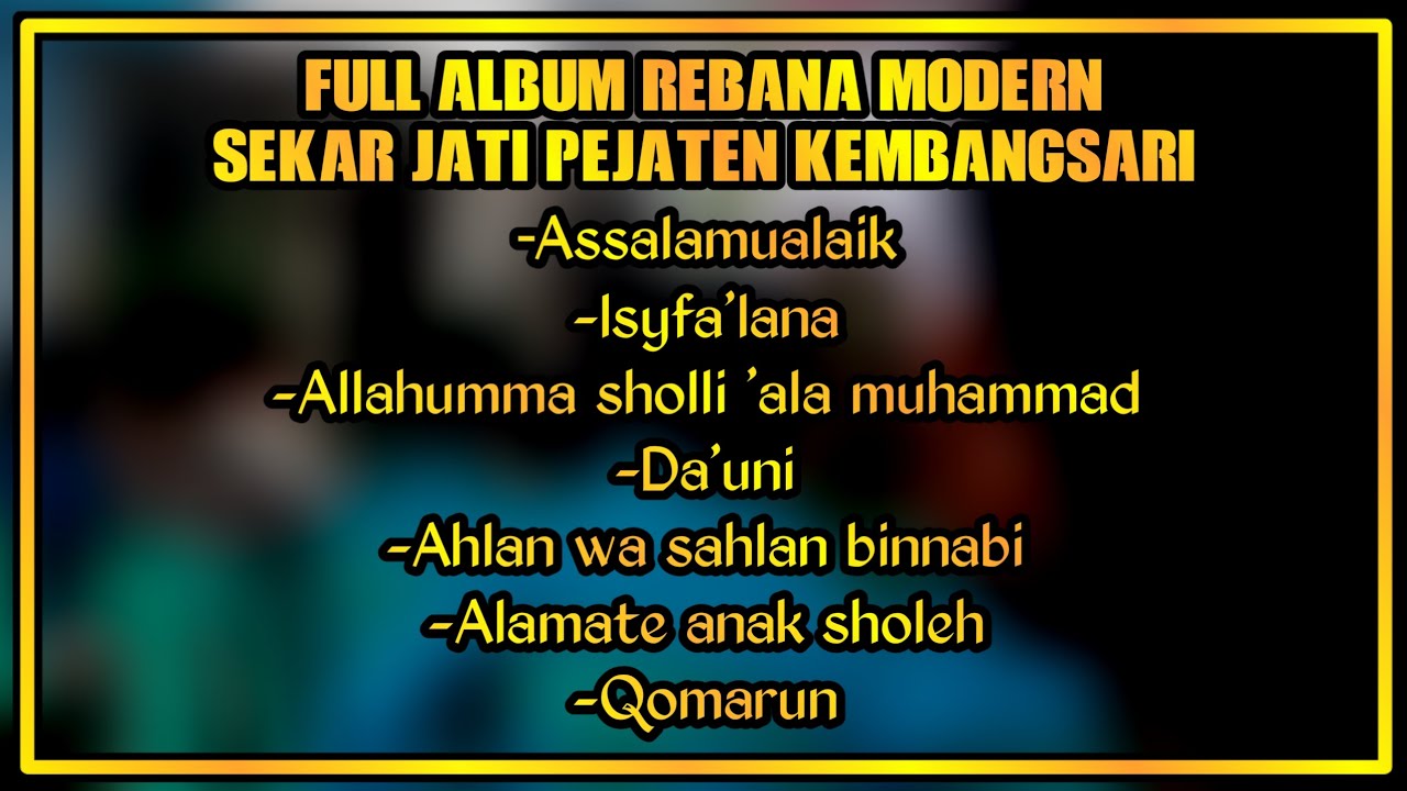 FULL ALBUM REBANA MODERN SEKAR JATI PEJATEN KEMBANGSARI