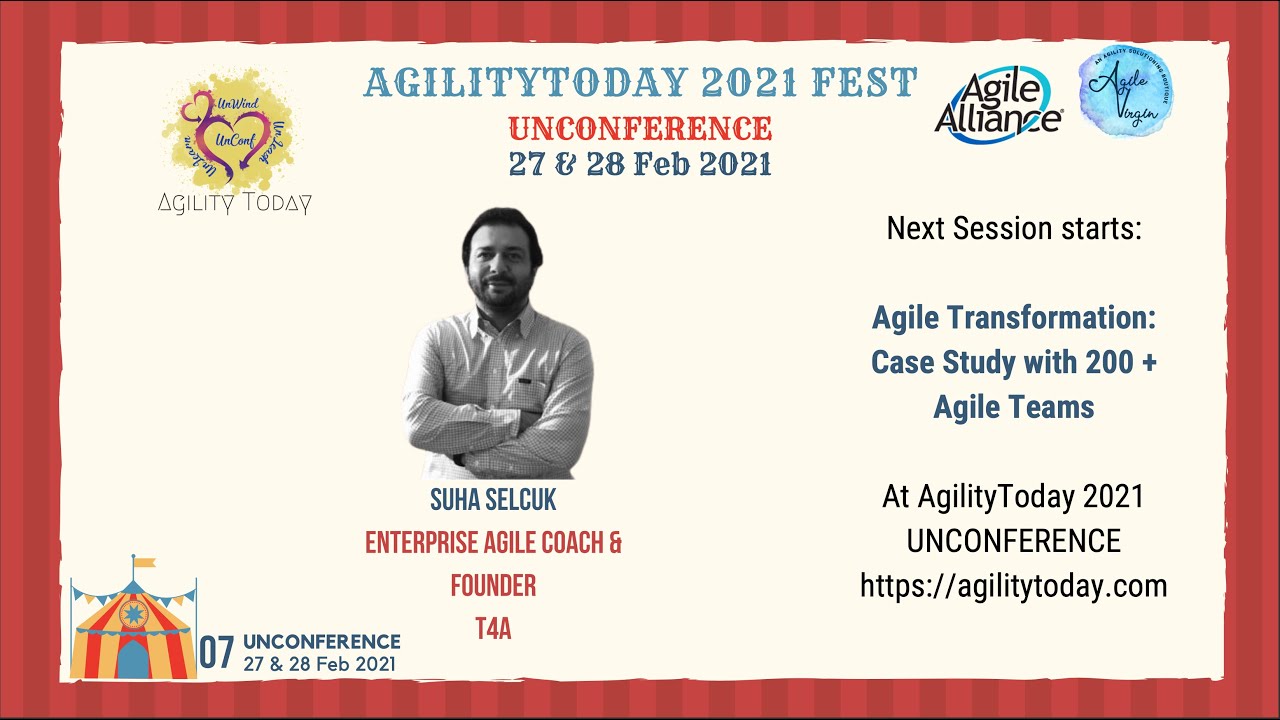 AgilityToday 2021 : Agile Transformation Case Study with 200 + Agile Teams