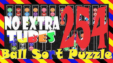 Ball Sort Puzzle 🎯 Level 254 😘No Extra Tubes😘Game Walkthrough