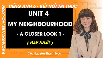 Tiếng Anh 6 Unit 4: A closer look 2 trang 41, 42 Global Success (HAY NHẤT)