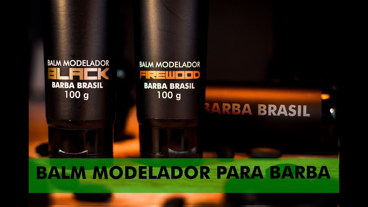 Como usar balm modelador para barba- BARBA BRASIL
