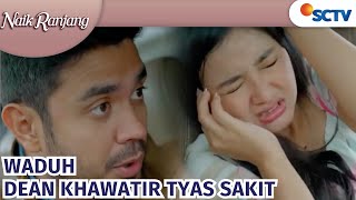 Download Lagu Dean Panik!! Kepala Tyas Terbentur! | Naik Ranjang Episode 204 MP3