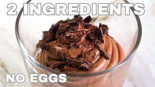 Only 2 Ingredient CHOCOLATE MOUSSE Recipe in 15 min