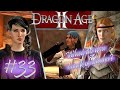 Dragon Age II // Episode 33: Coastal Date