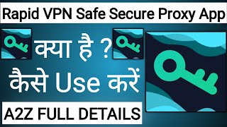 How To Use Rapid VPN Safe Secure Proxy App !! Rapid VPN Safe Secure Proxy App Kaise Use Kare screenshot 3